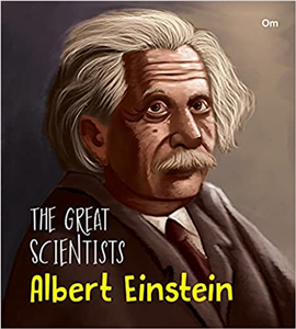 The Great Scientists- Albert Einstein