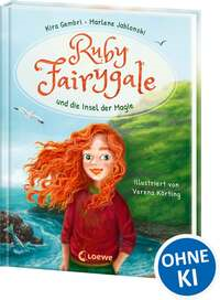 Ruby Fairygale und die Insel der Magie (Erstlese-Reihe, Band 1)