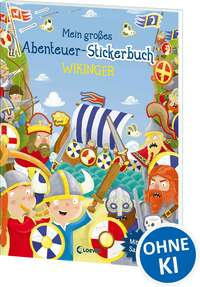 Mein großes Abenteuer-Stickerbuch - Wikinger