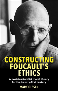 Constructing Foucault's ethics