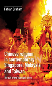 Chinese religion in contemporary Singapore, Malaysia and Taiwan
