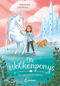 Die Wolkenponys - Das verzauberte Schloss (Band 3)