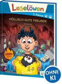 Leselöwen 2. Klasse - Höllisch gute Freunde (Großbuchstabenausgabe)