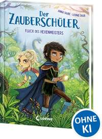 Der Zauberschüler - Fluch des Hexenmeisters (Band 1 )