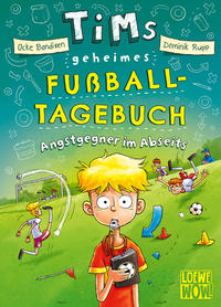 Tims geheimes Fußball-Tagebuch - Angstgegner im Abseits