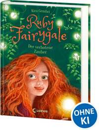Ruby Fairygale - Der verbotene Zauber (Band 5)