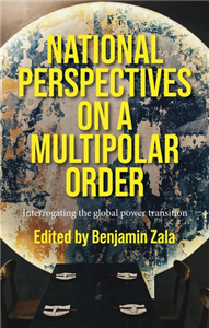 National perspectives on a multipolar order