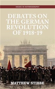 Debates on the German Revolution of 1918-19