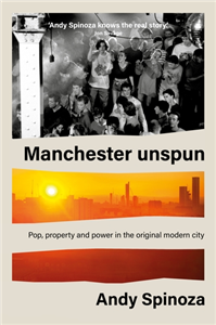 Manchester unspun