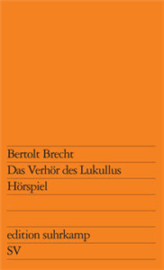 Das Verhör des Lukullus