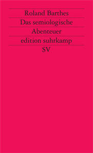 Das semiologische Abenteuer