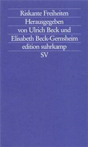 Riskante Freiheiten