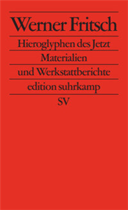 Hieroglyphen des Jetzt