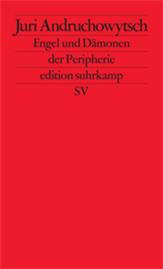 Engel und Dämonen der Peripherie