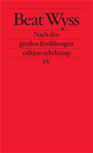 Nach den großen Erzählungen