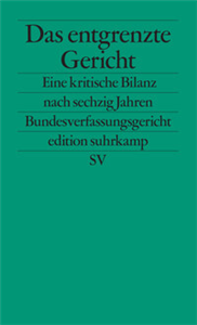 Das entgrenzte Gericht