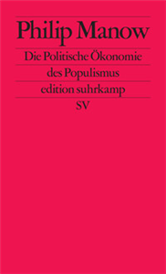 Die Politische Ökonomie des Populismus