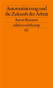Automatisierung und die Zukunft der Arbeit