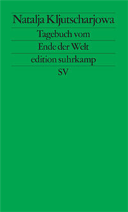 Tagebuch vom Ende der Welt