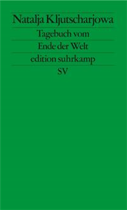 Tagebuch vom Ende der Welt