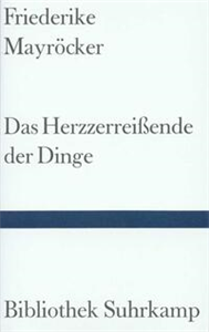 Das Herzzerreißende der Dinge