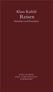 Reisen. Ansichten und Einsichten