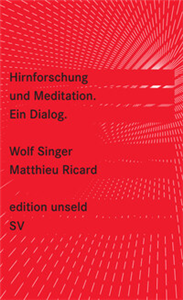 Hirnforschung und Meditation