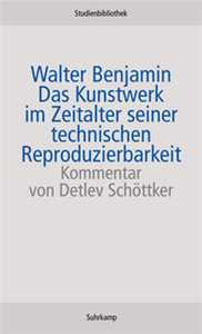 Das Kunstwerk im Zeitalter seiner technischen Reproduzierbarkeit