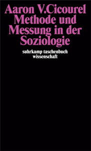 Methode und Messung in der Soziologie
