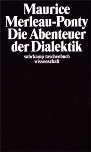 Die Abenteuer der Dialektik