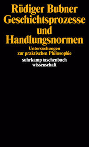 Geschichtsprozesse und Handlungsnormen