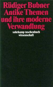 Antike Themen und ihre moderne Verwandlung