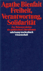 Freiheit, Verantwortung, Solidarität