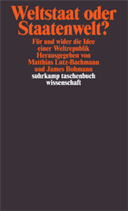 Weltstaat oder Staatenwelt?