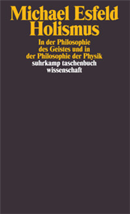 Holismus in der Philosophie des Geistes und in der Philosophie der Physik