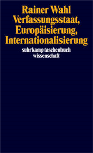 Verfassungsstaat, Europäisierung, Internationalisierung