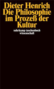 Die Philosophie im Prozeß der Kultur