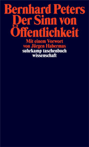 Der Sinn von Öffentlichkeit