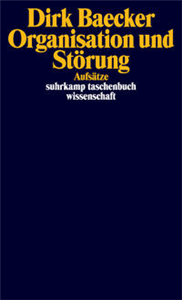 Organisation und Störung