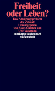 Freiheit oder Leben?