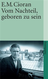 Vom Nachteil, geboren zu sein