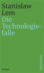 Die Technologiefalle