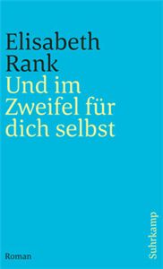 Und im Zweifel für dich selbst