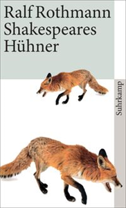 Shakespeares Hühner