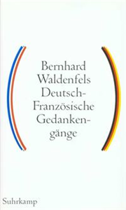 Deutsch-französische Gedankengänge