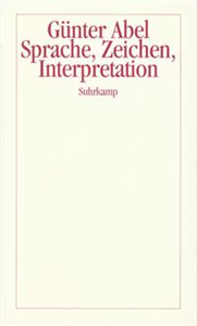 Sprache, Zeichen, Interpretation