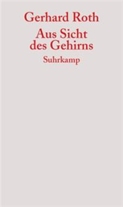 Aus Sicht des Gehirns