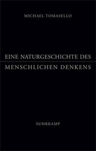 Eine Naturgeschichte des menschlichen Denkens