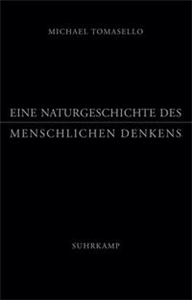 Eine Naturgeschichte des menschlichen Denkens