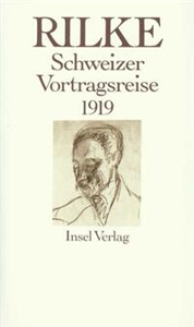 Schweizer Vortragsreise 1919